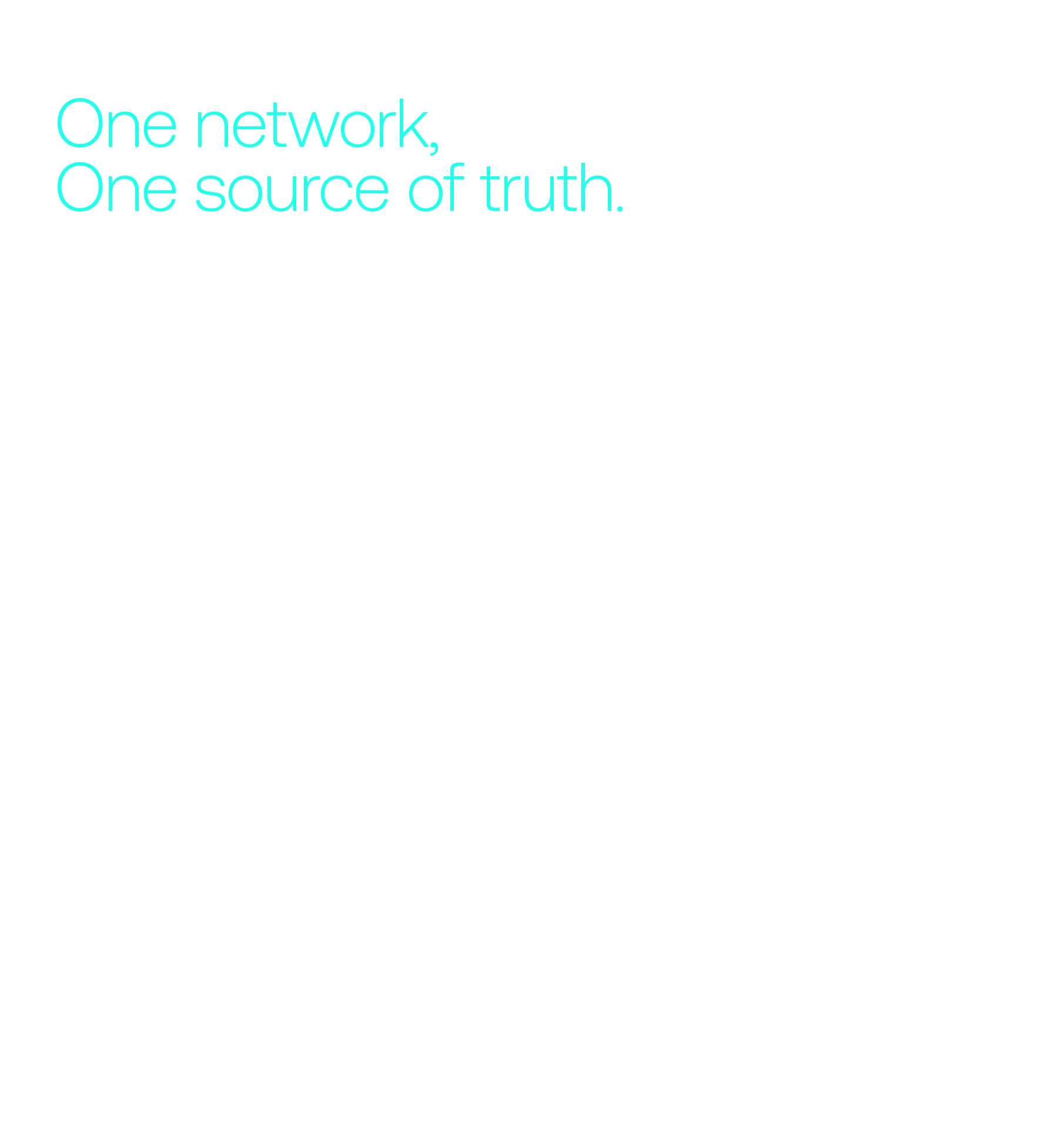 One network, one source of truth-1
